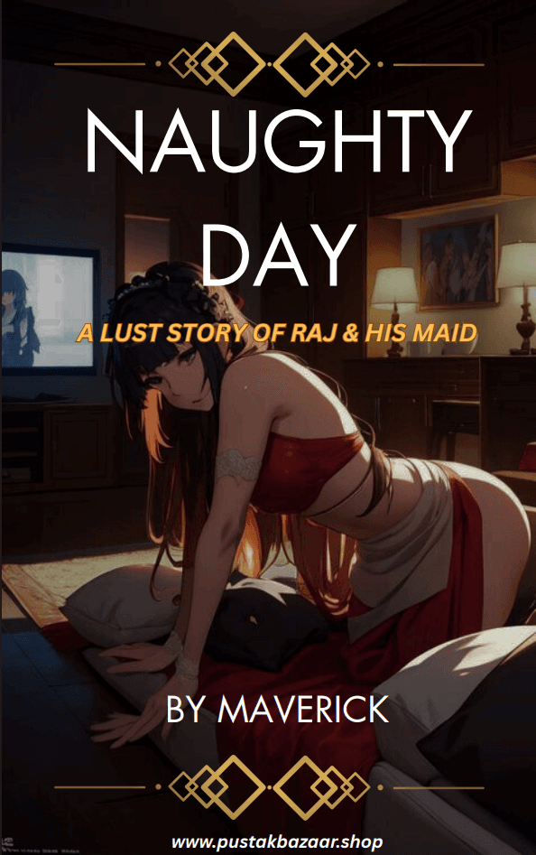 Naughty Day: Malik Aur Maid